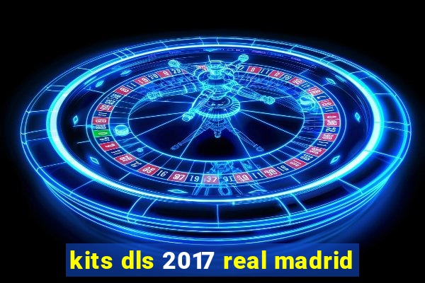 kits dls 2017 real madrid