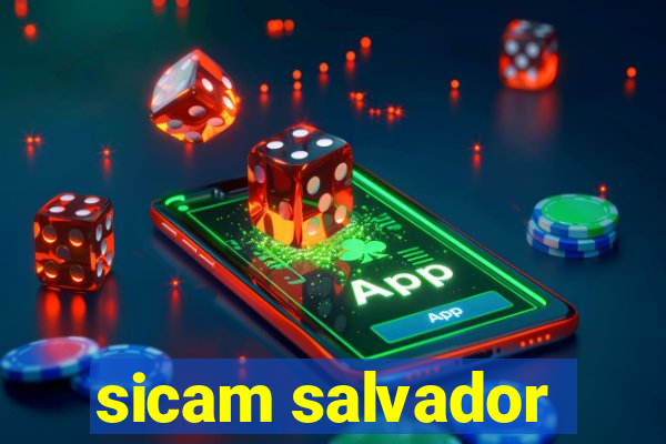 sicam salvador