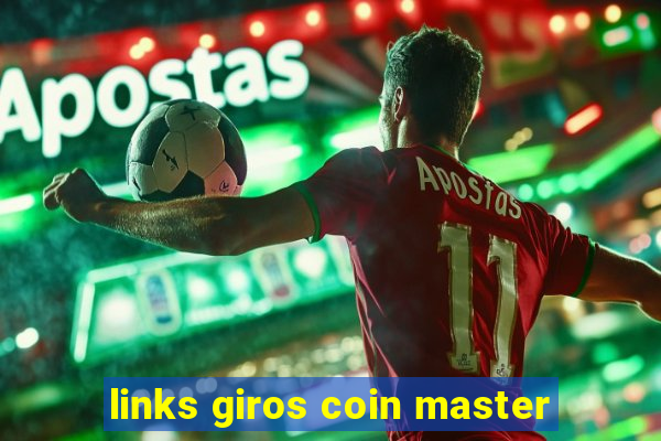 links giros coin master