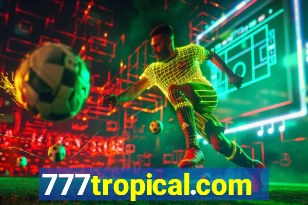 777tropical.com