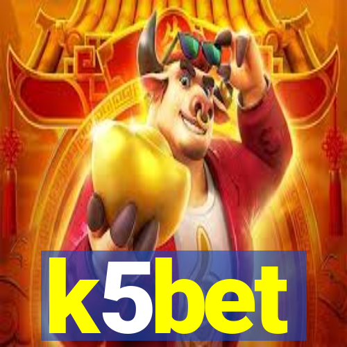 k5bet