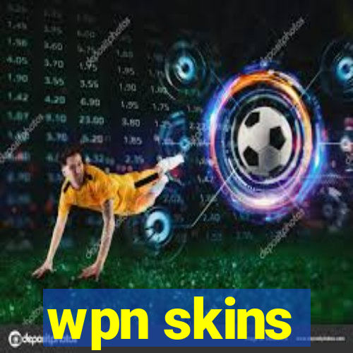 wpn skins