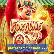 plataforma salada 777