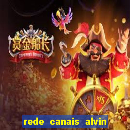 rede canais alvin e os esquilos