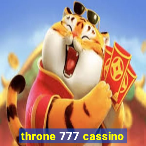 throne 777 cassino