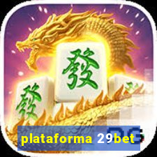 plataforma 29bet