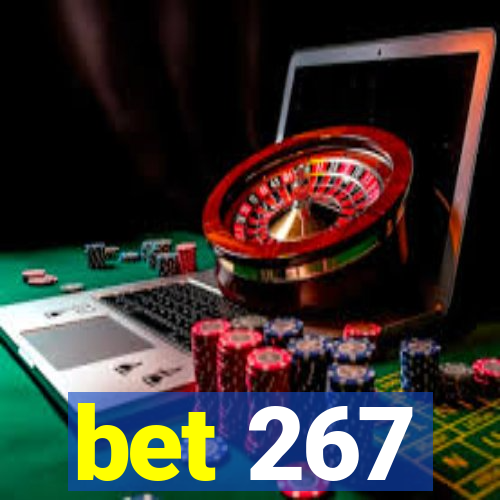 bet 267