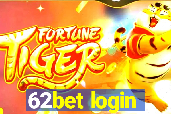 62bet login