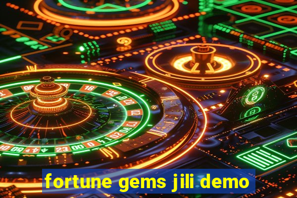 fortune gems jili demo