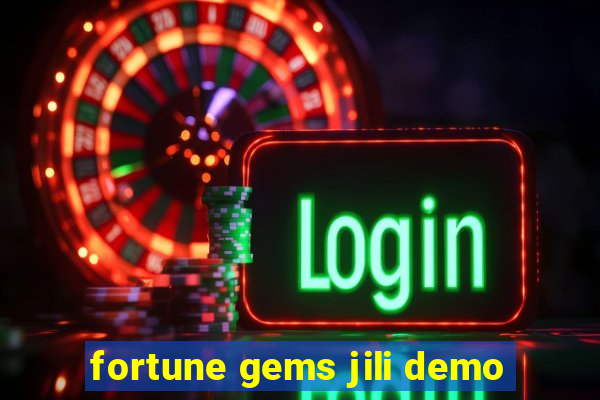 fortune gems jili demo