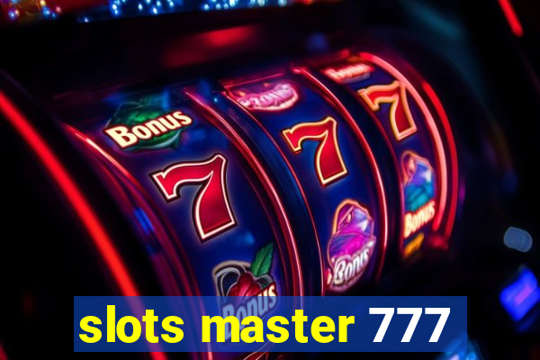 slots master 777