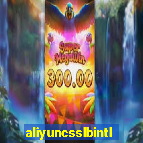 aliyuncsslbintl.com