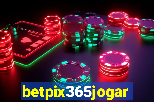 betpix365jogar