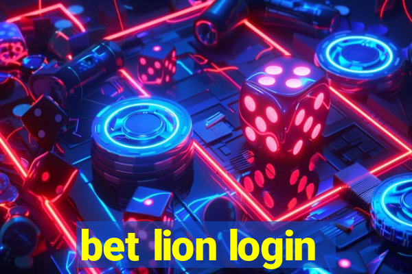 bet lion login