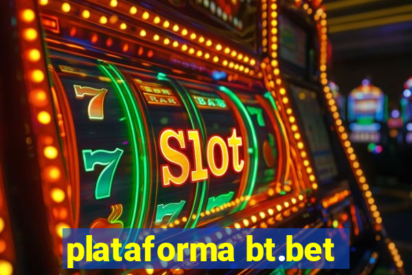 plataforma bt.bet