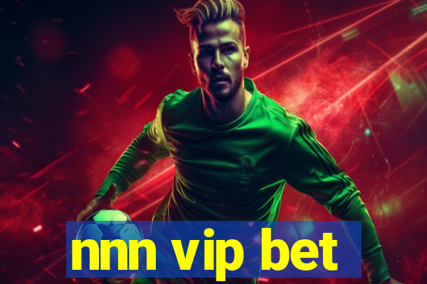 nnn vip bet