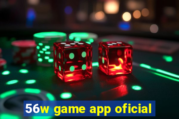 56w game app oficial