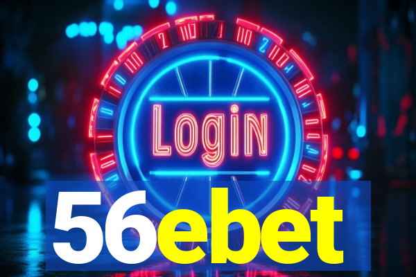 56ebet