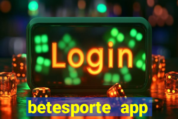 betesporte app download apk