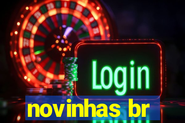 novinhas br