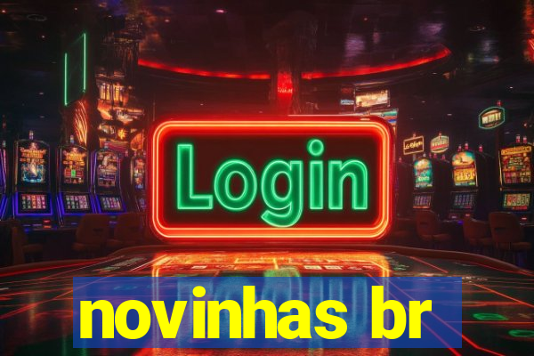 novinhas br