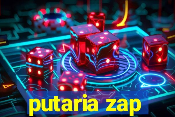 putaria zap