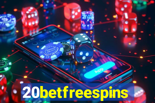 20betfreespins