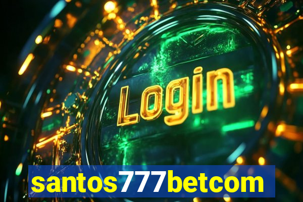 santos777betcom