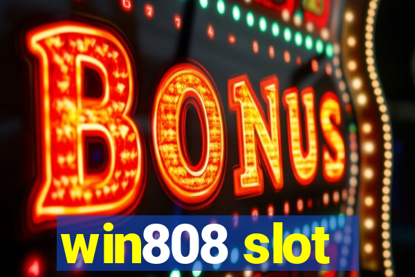 win808 slot