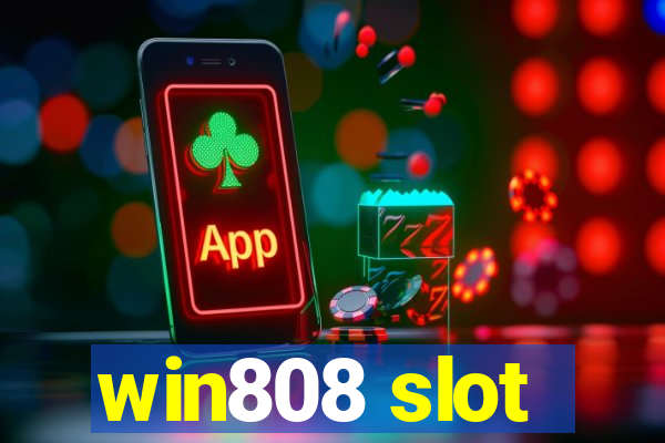 win808 slot