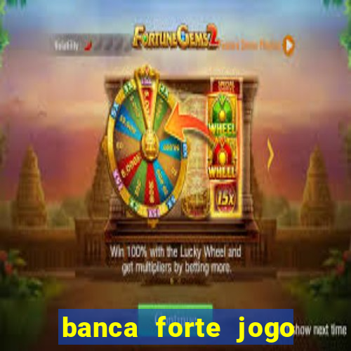 banca forte jogo do bicho app