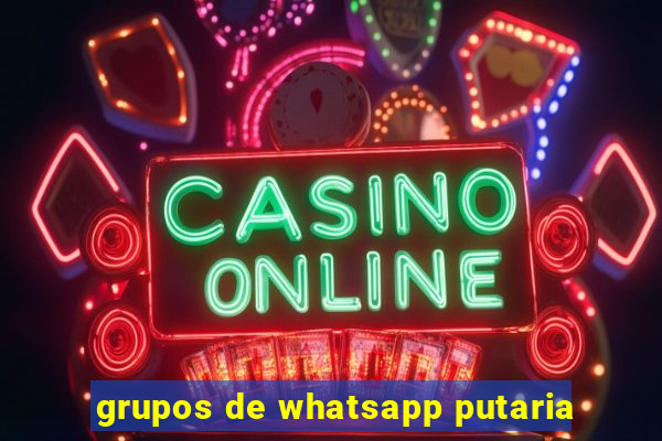 grupos de whatsapp putaria