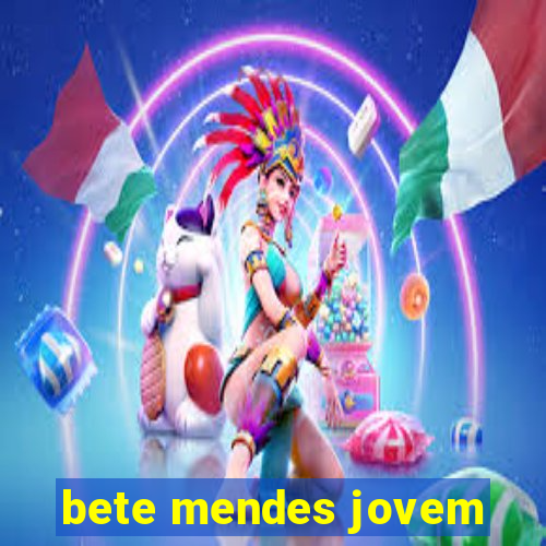 bete mendes jovem