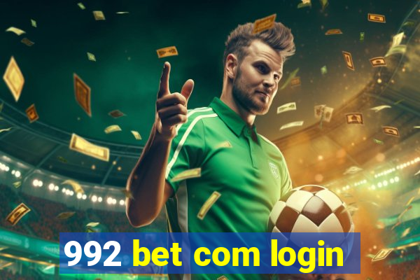 992 bet com login