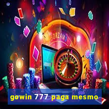 gowin 777 paga mesmo