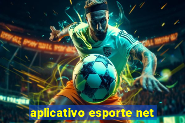 aplicativo esporte net