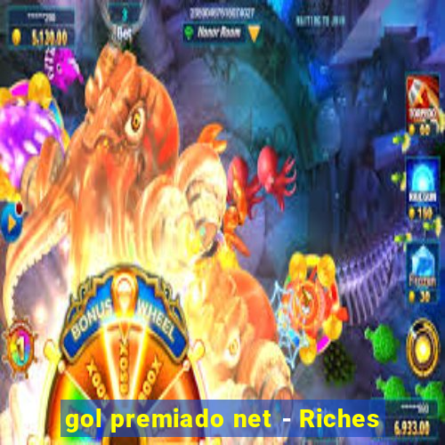 gol premiado net - Riches