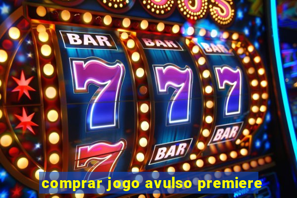 comprar jogo avulso premiere