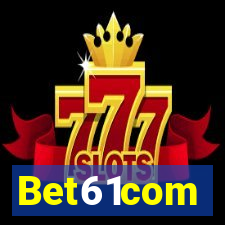 Bet61com