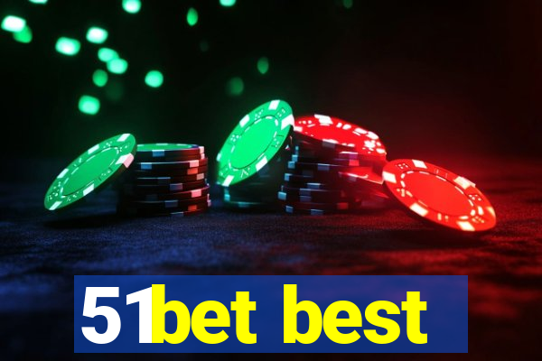 51bet best