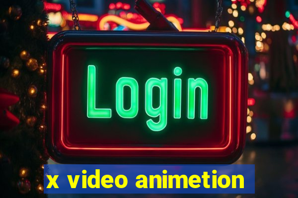 x video animetion