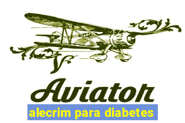 alecrim para diabetes