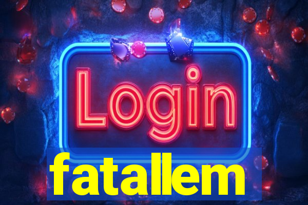 fatallem