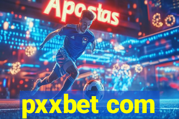 pxxbet com