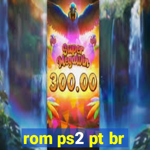 rom ps2 pt br