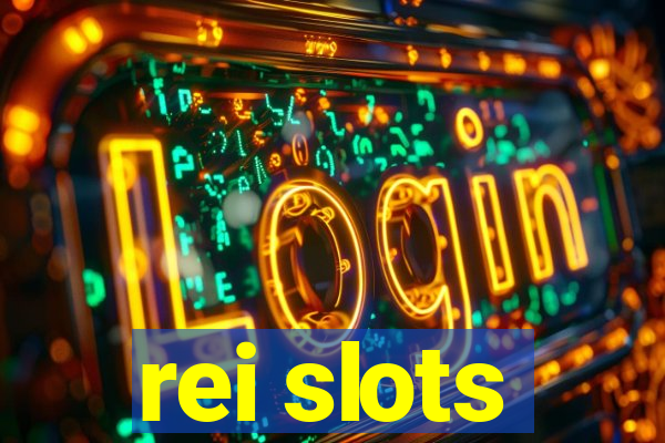 rei slots