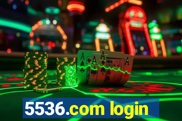 5536.com login