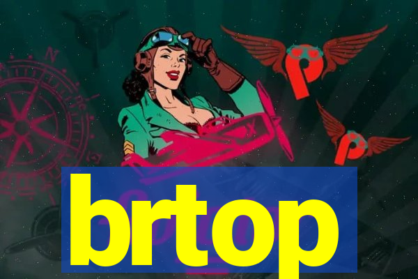 brtop