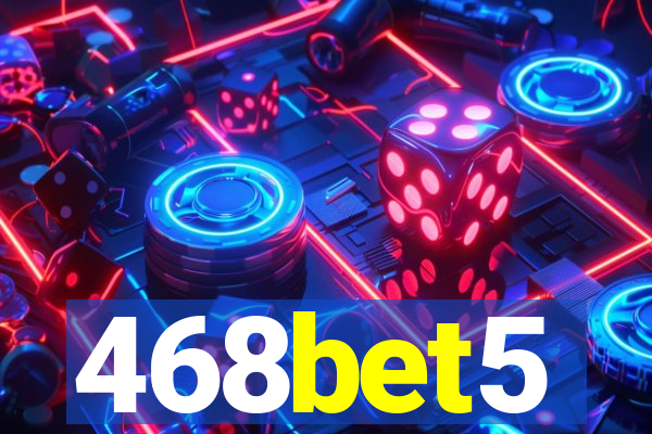 468bet5