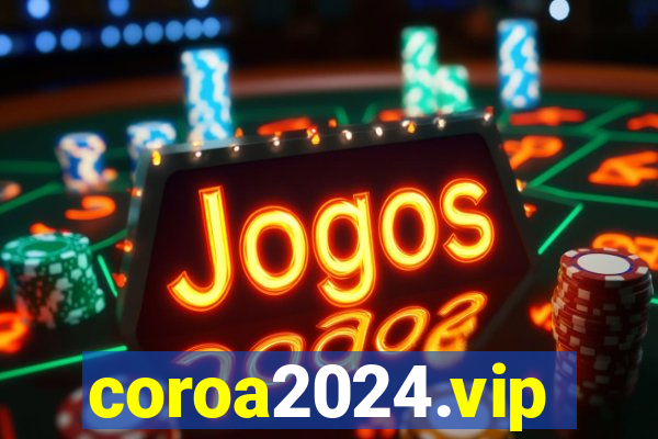 coroa2024.vip